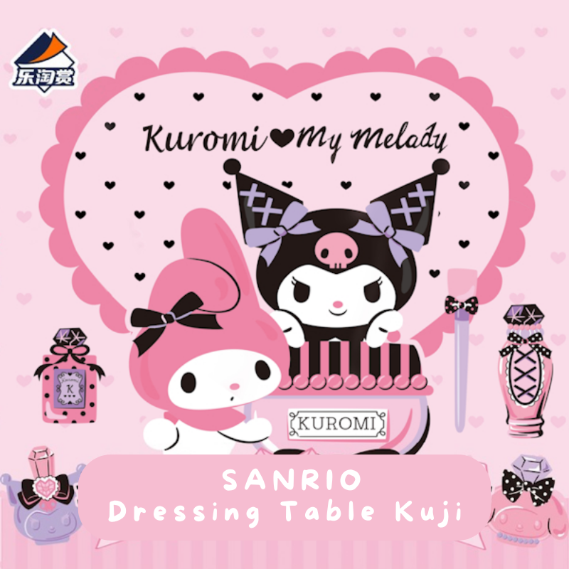 Kuromi❤️My Melody Dressing Table: Ichiban Koi Kuji 80 tickets